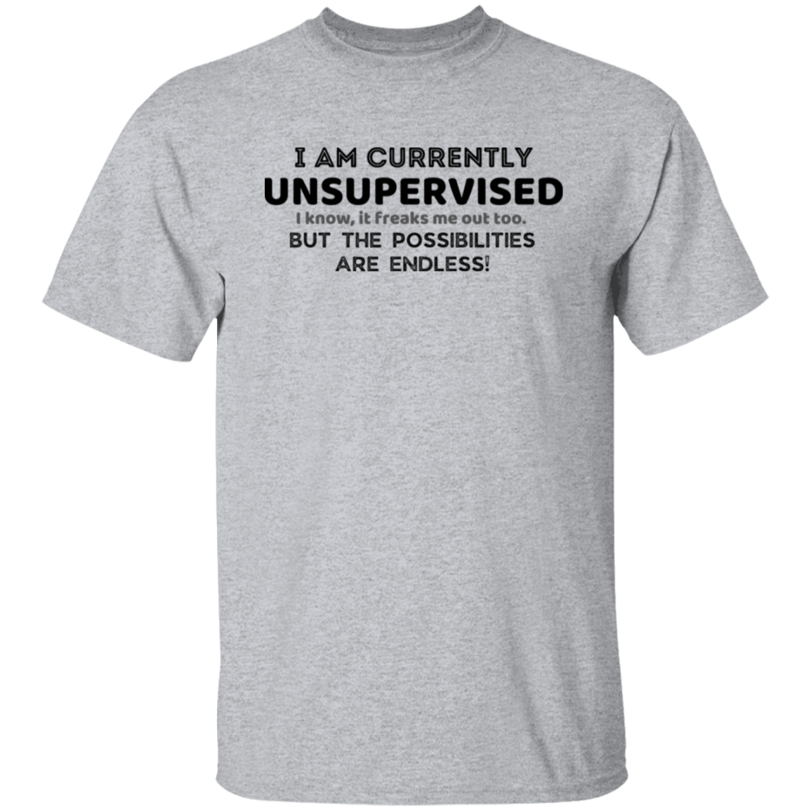 Men's "I AM CURRENTLY UNSUPERVISED" Letter Print T-shirt, Crew Neck And Short Sleeve Tee, Casual And Stylish Tops For Summer Casual And Street Wear