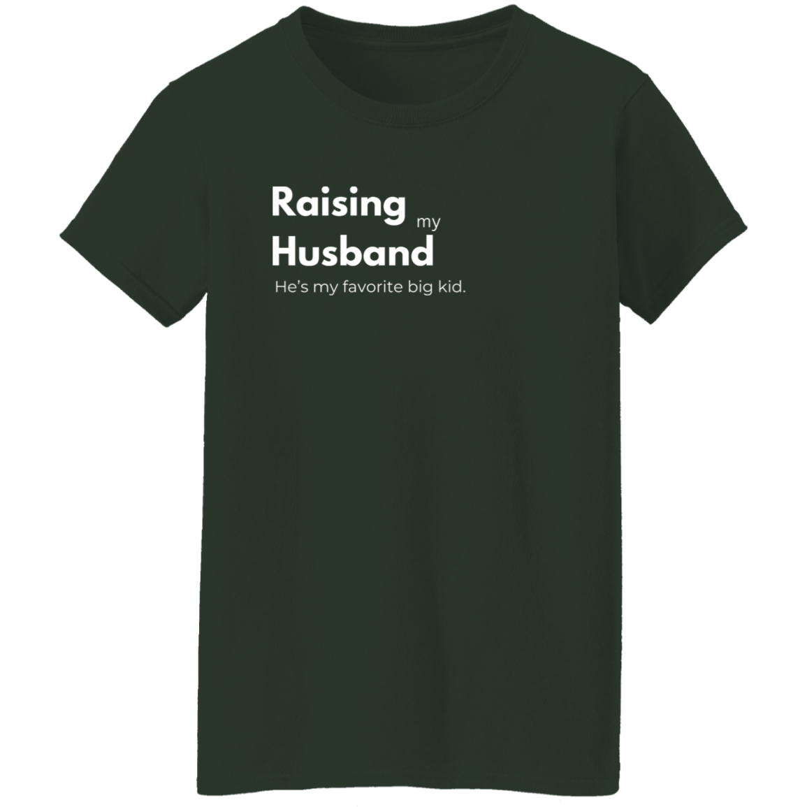 Raising my Husband Print T-Shirt, Casual Crew Neck Short Sleeve Top For Spring & Summer, Women's Clothing